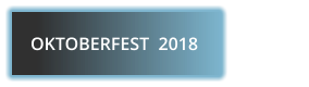 OKTOBERFEST  2018